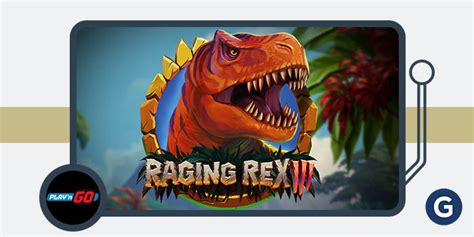 raging rex new games play'n go slots|Raging Rex Slot (Play'n GO) .